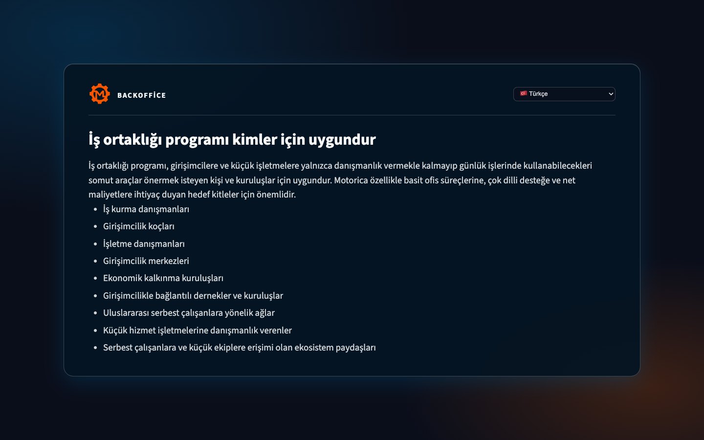 Motorica iş ortaklığı programının hedef kitleleri, Backoffice görünümünde