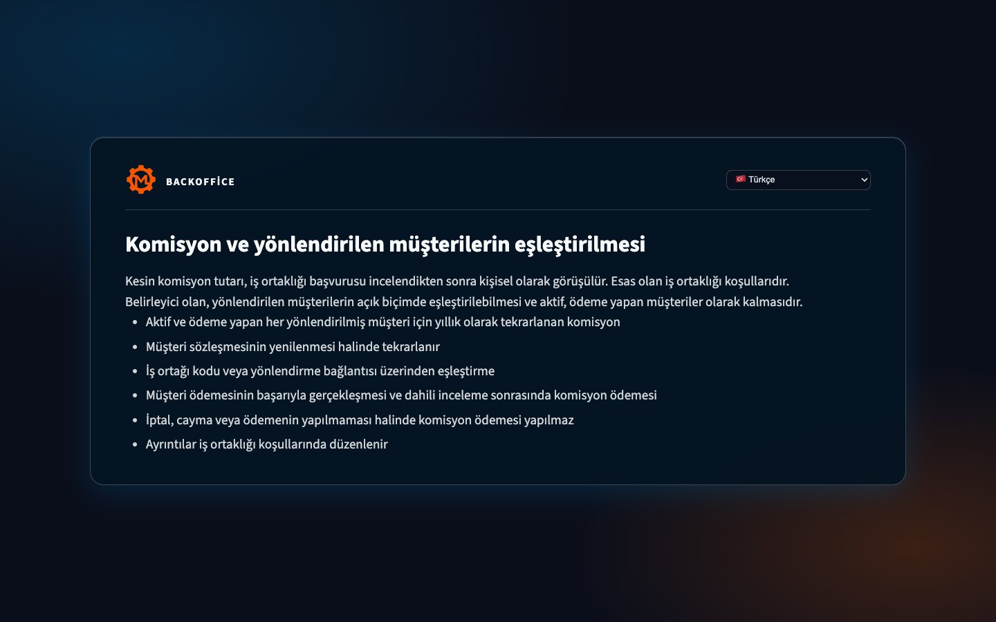 Motorica iş ortaklığı programının komisyon modeli, Backoffice görünümünde